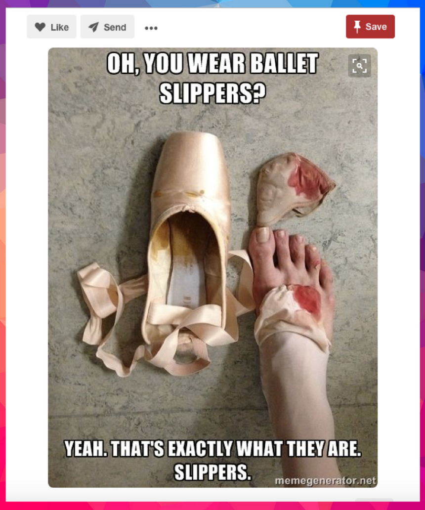 Oh you wear ballet slippers